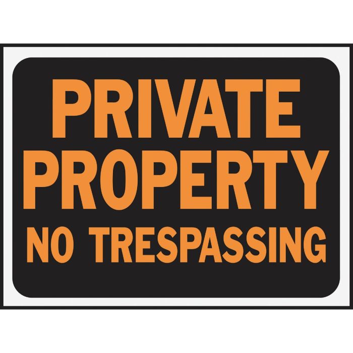 9x12 Pvt Prop Notrs Sign