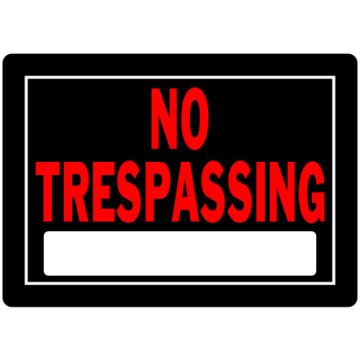 10x14 Alum No Trespassin