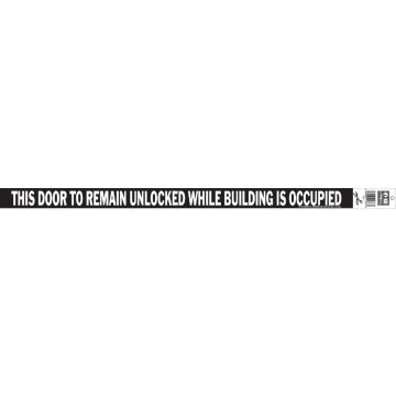 Hy-Ko Vinyl Sign, This Door To Remain Unlocked While Building is Occupied