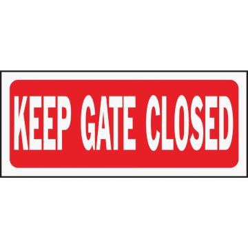 Hy-Ko Plastic Sign, Keep Gate Closed