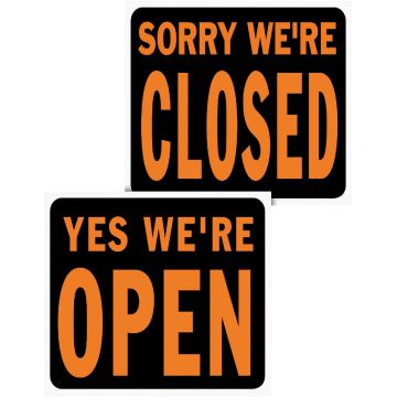 Hy-Ko 15x19 Heavy Gauge Plastic Sign, Yes We're Open/Sorry We're Closed