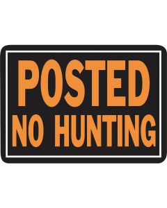 Hy-Ko Aluminum Sign, Posted No Hunting