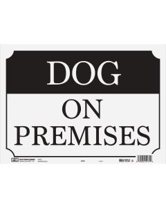 Hy-Ko Dog on Premise Sign