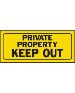 Hy-Ko Plastic Sign, Private Property Keep Out