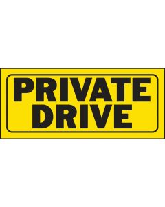 Hy-Ko Plastic Sign, Private Drive