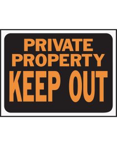 Hy-Ko Plastic Sign, Private Property Keep Out