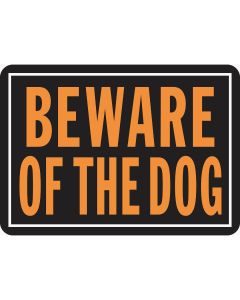 Hy-Ko Aluminum Sign, Beware Of The Dog